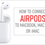 Connect AirPods to MacBook, Mac Mini or iMac