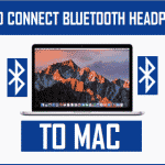 Connect Bluetooth Headphones to Mac