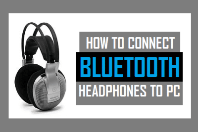 Connect Bluetooth Headphones to PC