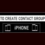 Learn how to Create Contact Teams On iPhone