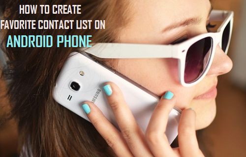 Create Favorite Contacts List on Android Phone