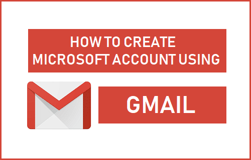 Tips On How To Create Microsoft Account Utilizing Gmail Mundobytes