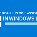 Find out how to Disable Distant Help in Home windows 11/10