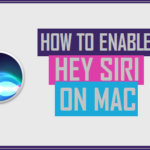 Enable Hey Siri On Mac