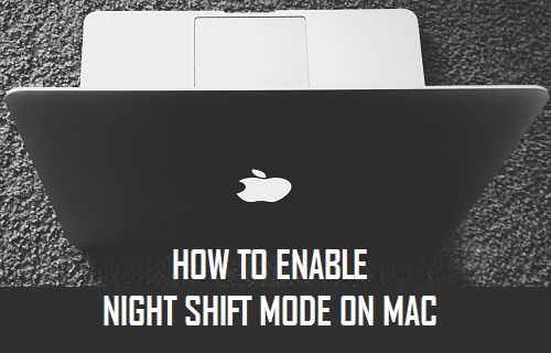 Enable Night Shift Mode on Mac