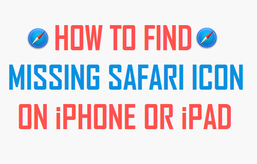 Find Missing Safari Icon On iPhone or iPad