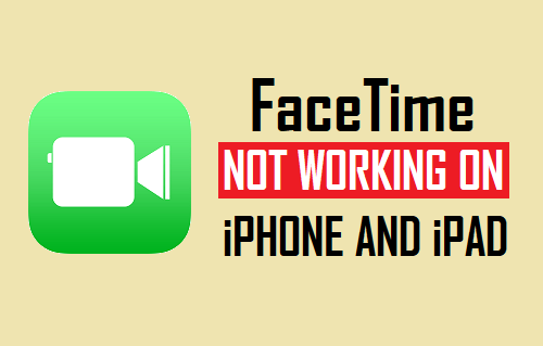 FaceTime Not Working On iPhone and iPad