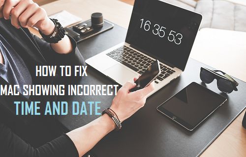 Fix Mac Showing Incorrect Time and Date