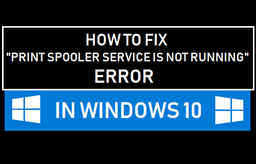 Repair Print Spooler Service Is Not Operating Error In Home Windows 10 ...