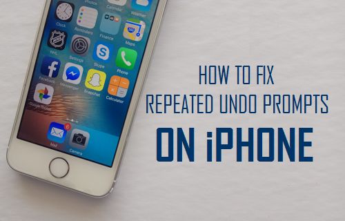 Fix Repeated Undo Prompts On iPhone