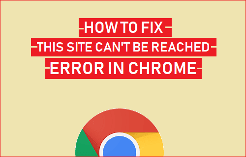 Easy Methods To Repair This Web Site Can’t Be Reached Error In Chrome ...