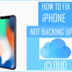 Fix iPhone Not Backing Up to iCloud
