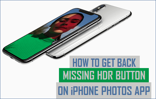 Get Back Missing HDR Button on iPhone Photos App