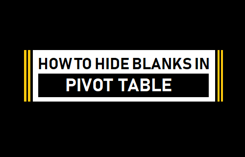 find-out-how-to-cover-blanks-in-pivot-desk-mundobytes