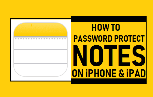 Password Protect Notes On iPhone or iPad