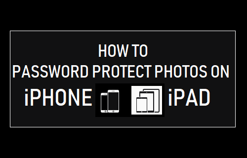 Password Protect Photos on iPhone and iPad