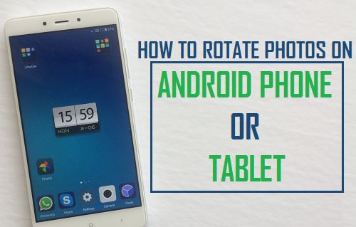 Rotate Photos on Android Phone or Tablet