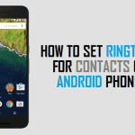Set Ringtones for Contacts On Android Phone