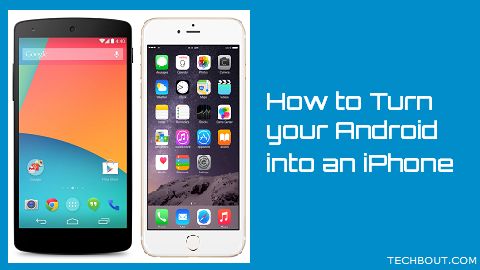 Turn Android Phone into iPhone