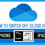 Switch OFF iCloud on iPhone and iPad