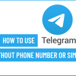 Use Telegram Without Phone Number or SIM