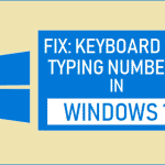 Fix: Keyboard Not Typing Numbers in Windows 10