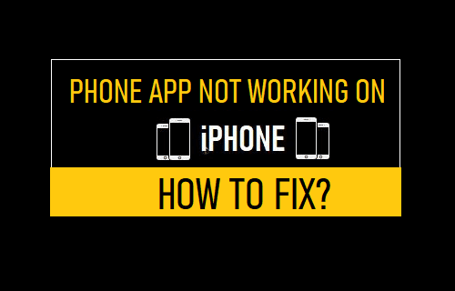 Phone App Not Working on iPhone