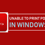 Unable to Print PDF File in Windows 10