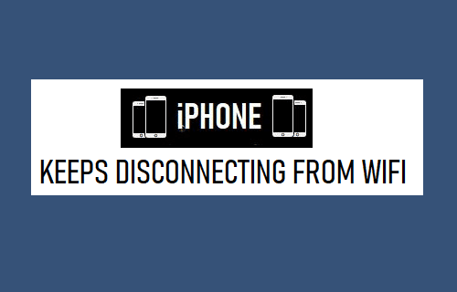 iPhone Keeps Disconnecting from WiFi