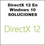 ¿Cuál es la mejor manera de desinstalar Directx de Windows 10?