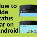 ¿Puedo ocultar la barra de estado de mi Android?