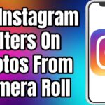 Cómo puedes poner filtros de Instagram en las fotos del Camera Roll