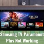 ¿Por qué no está Paramount Plus en el televisor Samsung?