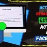 Cómo Desactivar el Estado Activo de Facebook para Proteger tu Privacidad