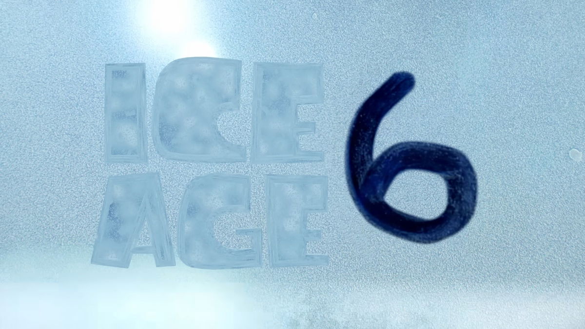 Ice Age 6