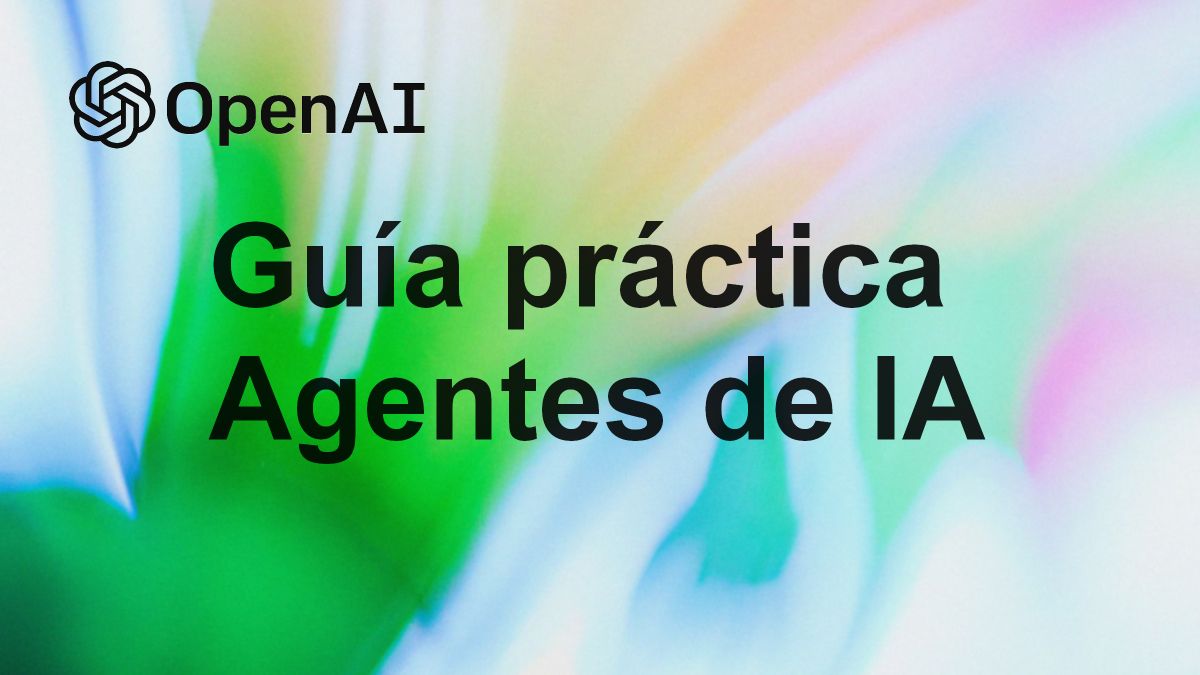 Cómo descargar guía para construir agentes de IA de OpenAI