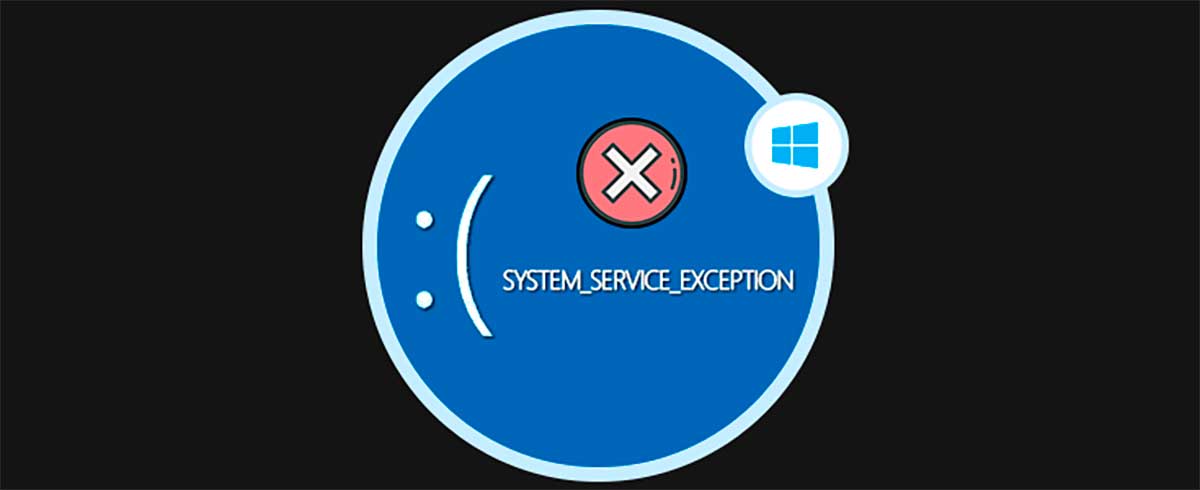 Pantalla azul SYSTEM SERVICE EXCEPTION en Windows
