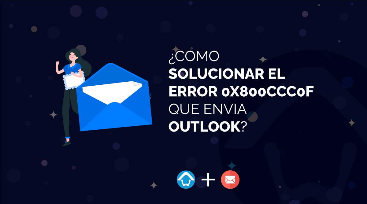 Solucionar el error 0x800CCC0F de Outlook-7