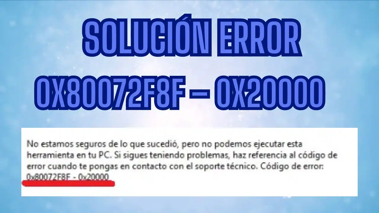 Solución error 0x80072F8F Windows