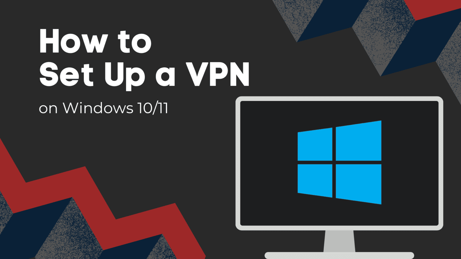 Configuración de VPN en Windows 11