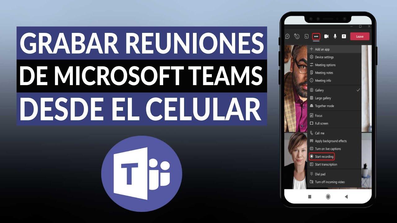 Función integrada de grabación en Teams