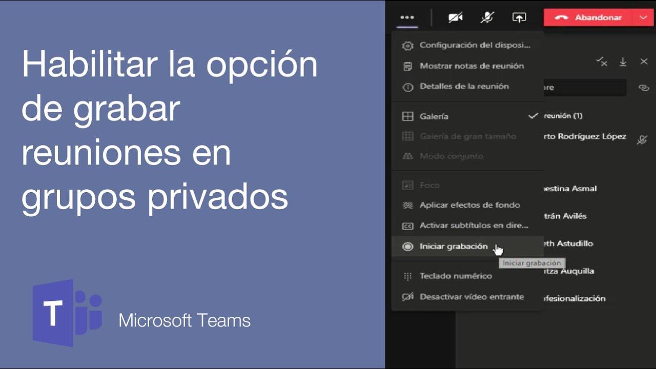 Quién puede grabar reuniones en Teams