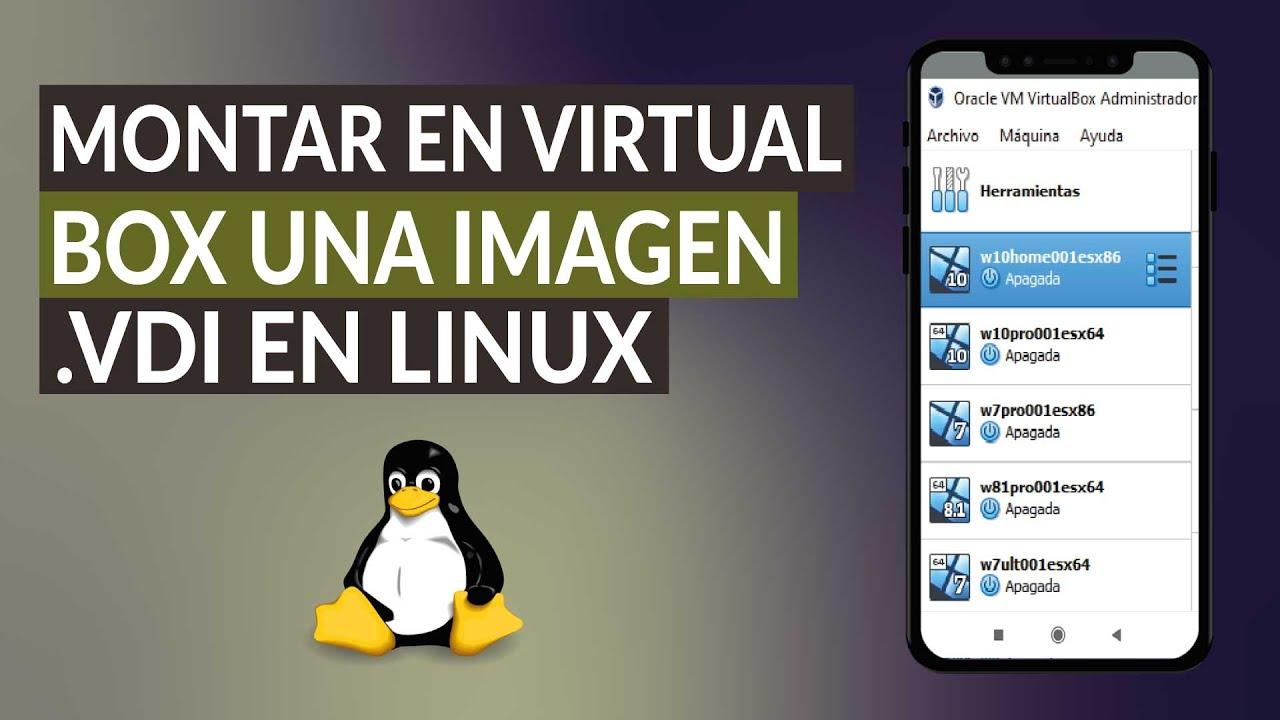 cómo instalar una imagen VDI en VirtualBox