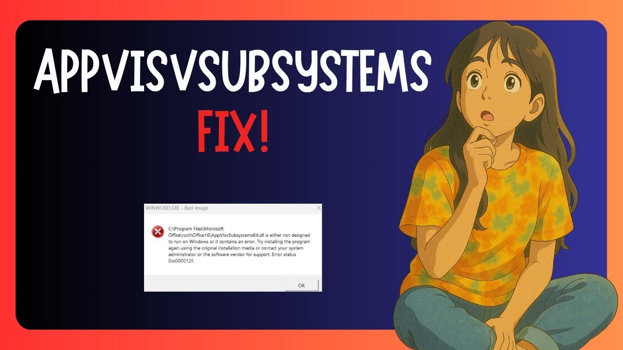 errores AppVIsvSubsystems64.dll
