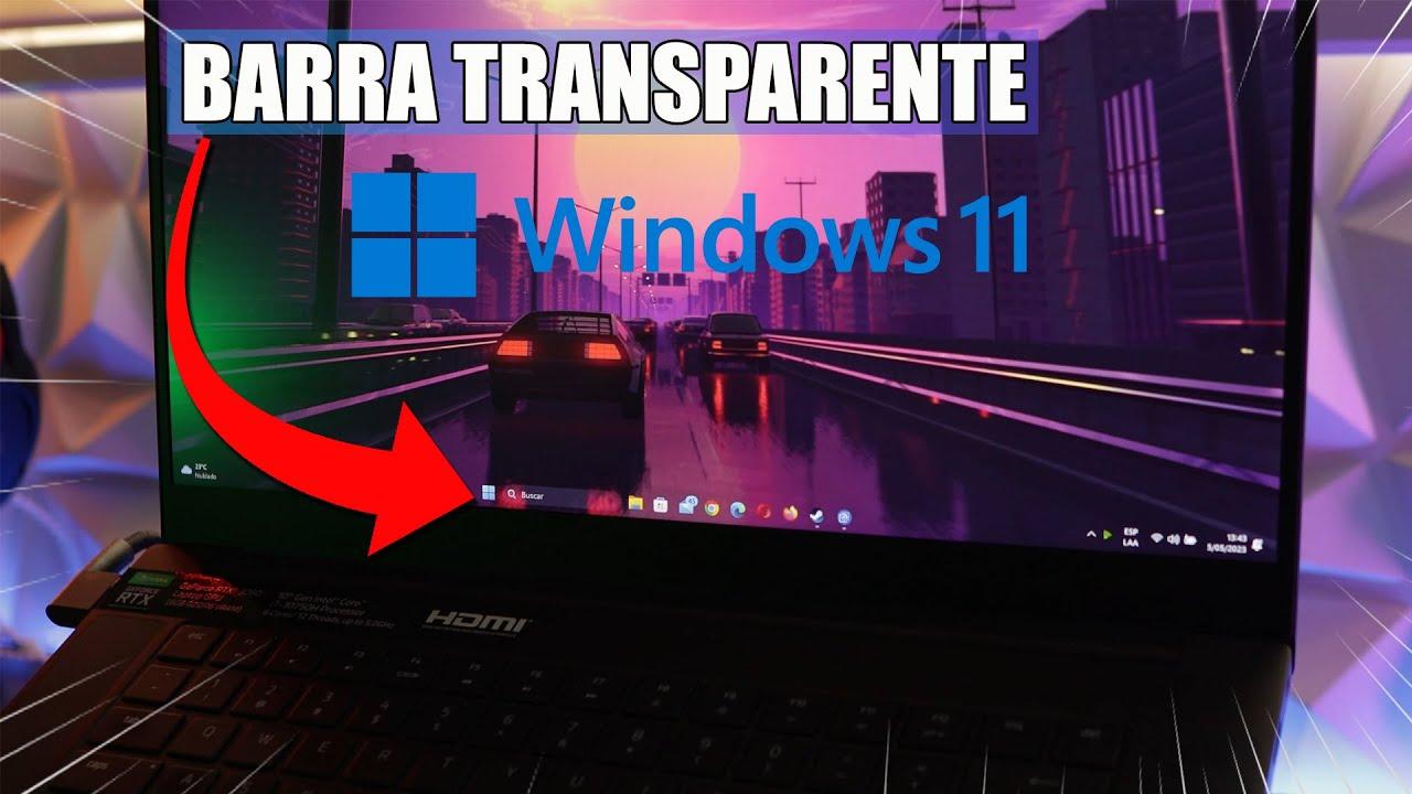 Barra de tareas transparente en Windows 11