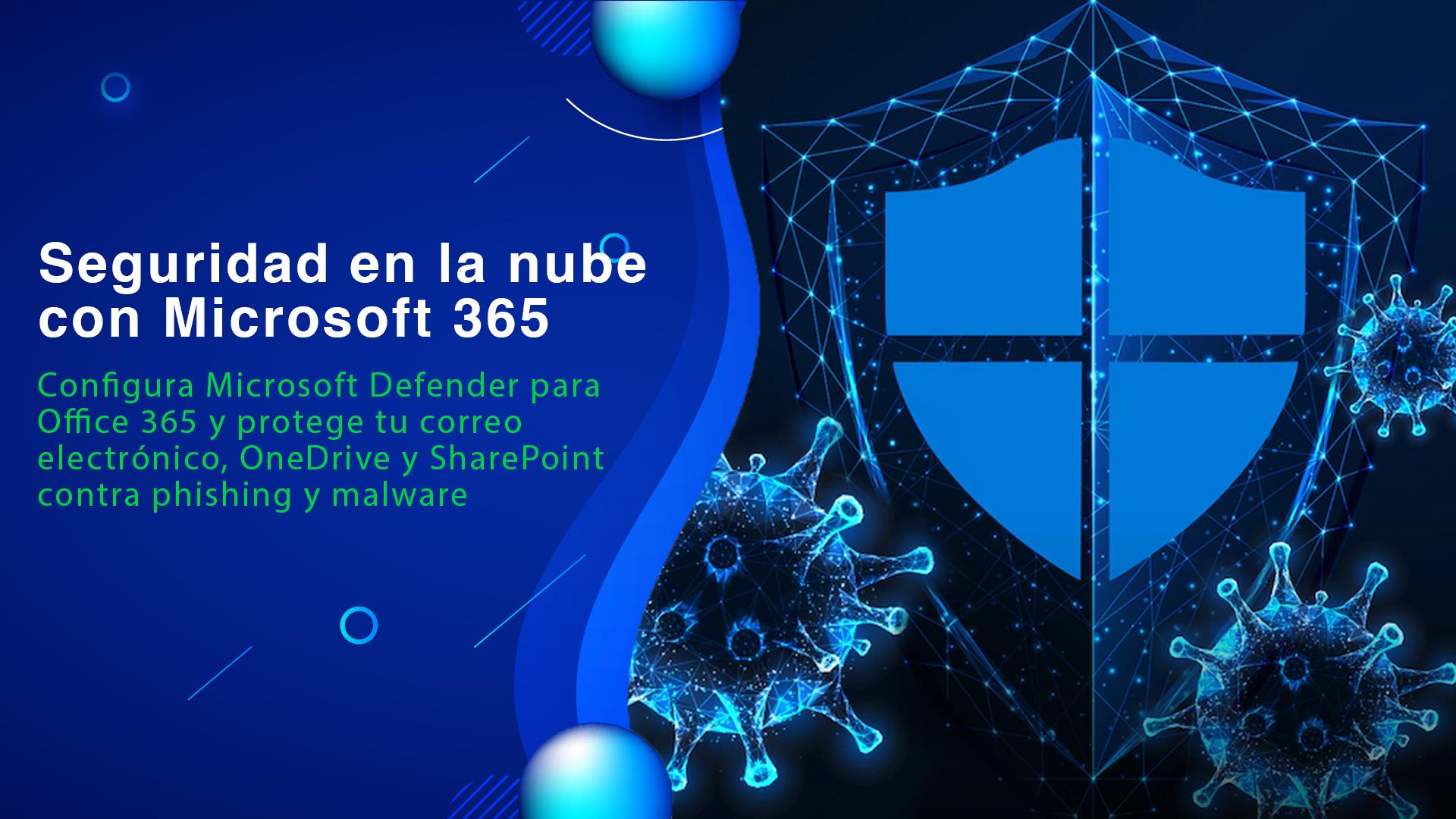Requisitos y permisos Defender para Office 365