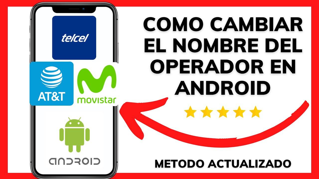 cambiar operador red Android