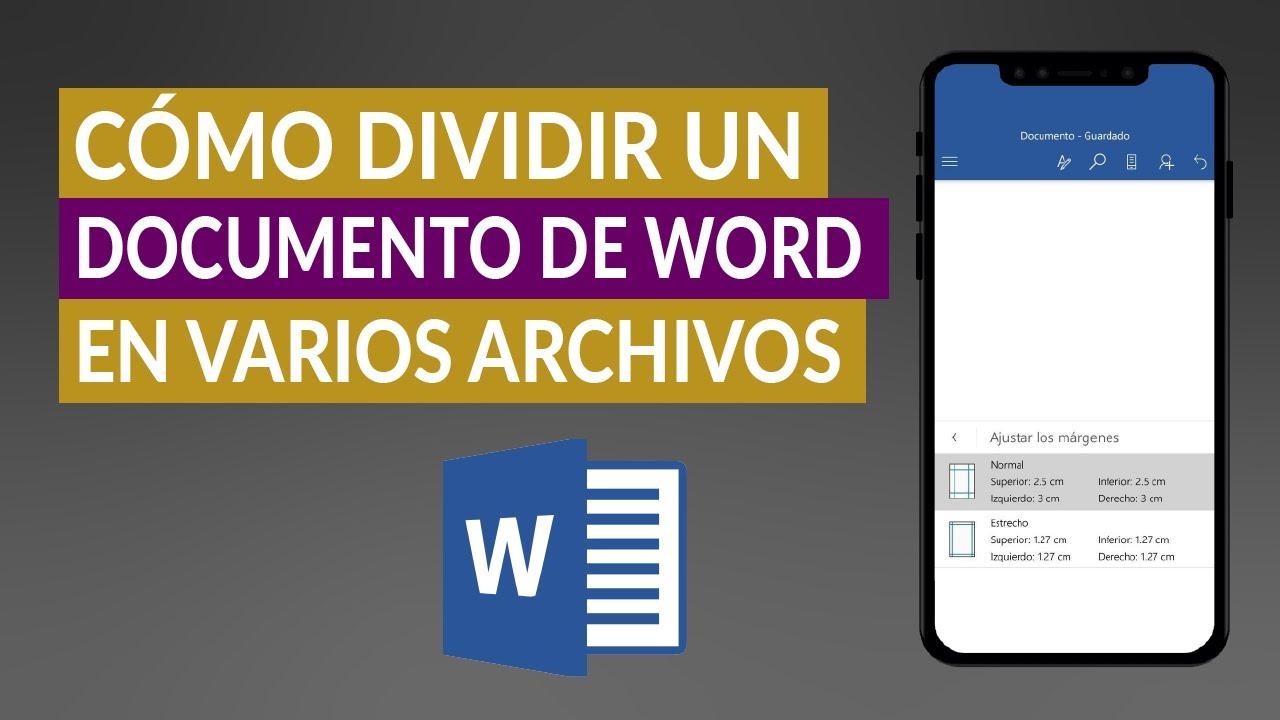 Dividir documento de Word en varios archivos