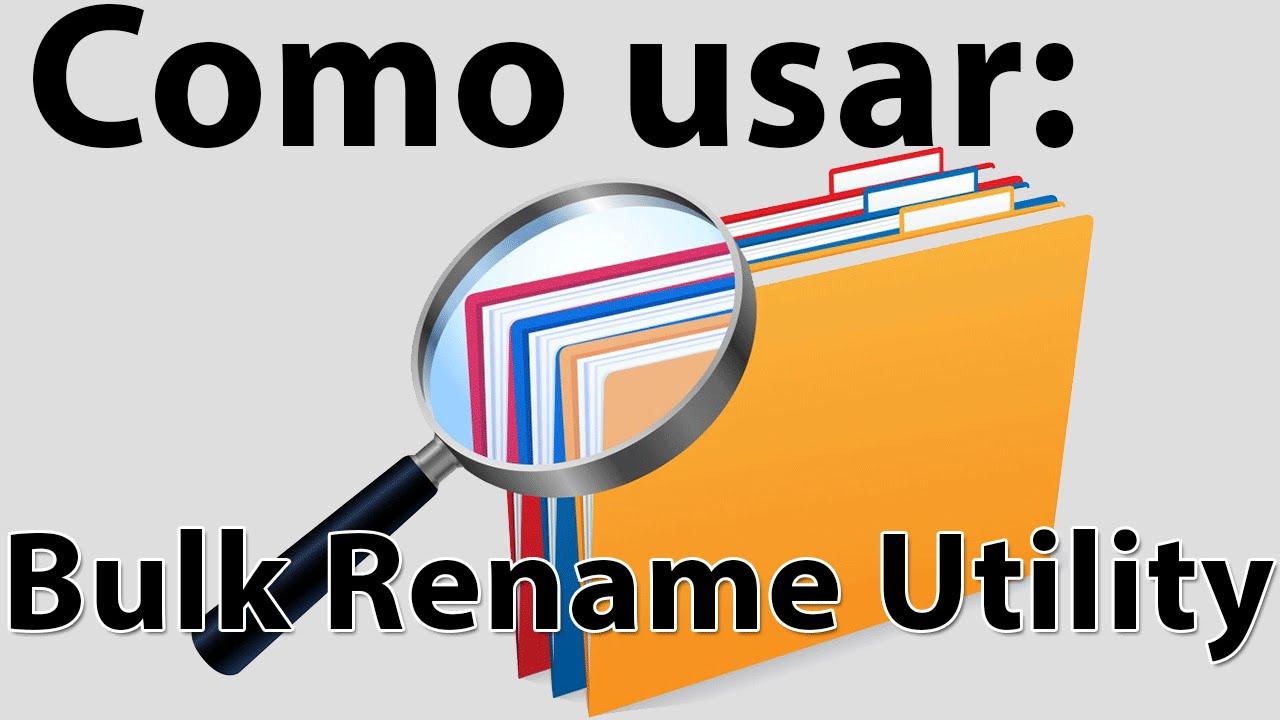 Herramienta para renombrar archivos masivamente
