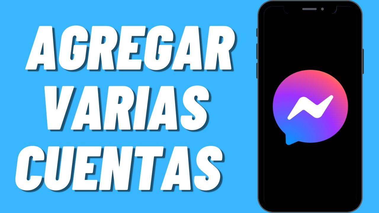 Gestión de cuentas en Messenger